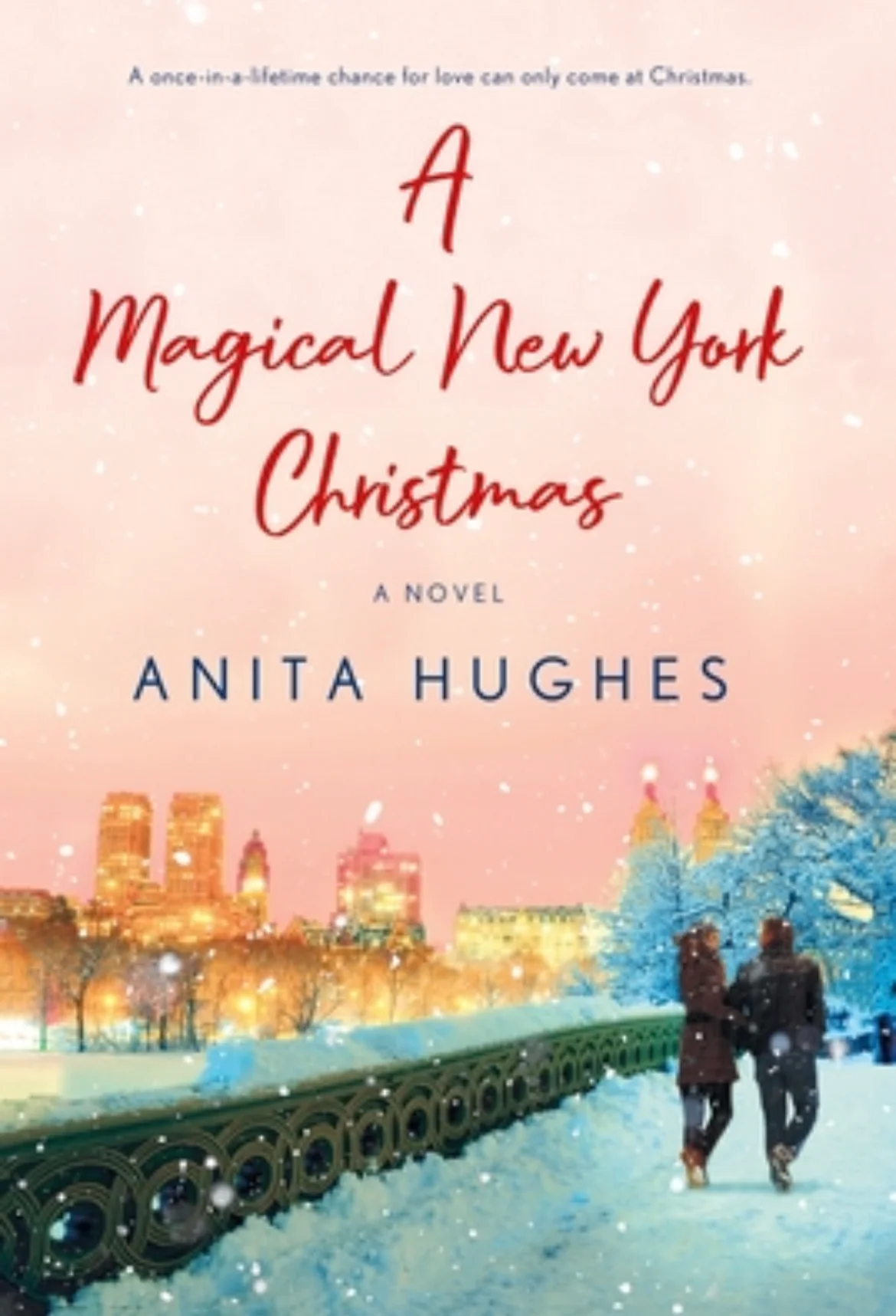 A Magical New York Christmas
By Anita Hughes