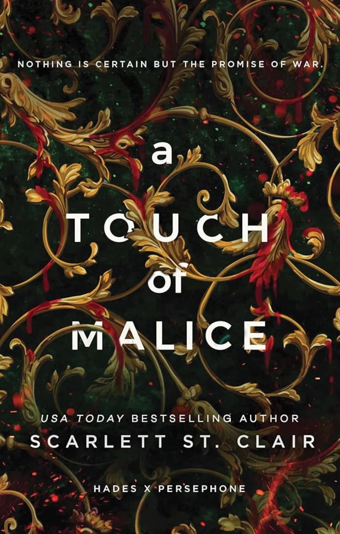 A Touch of Malice
By Scarlett St. Clair