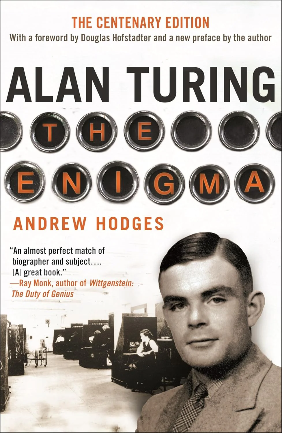 Alan Turing: The Enigma by Andrew Hodges & Douglas R. Hofstadter