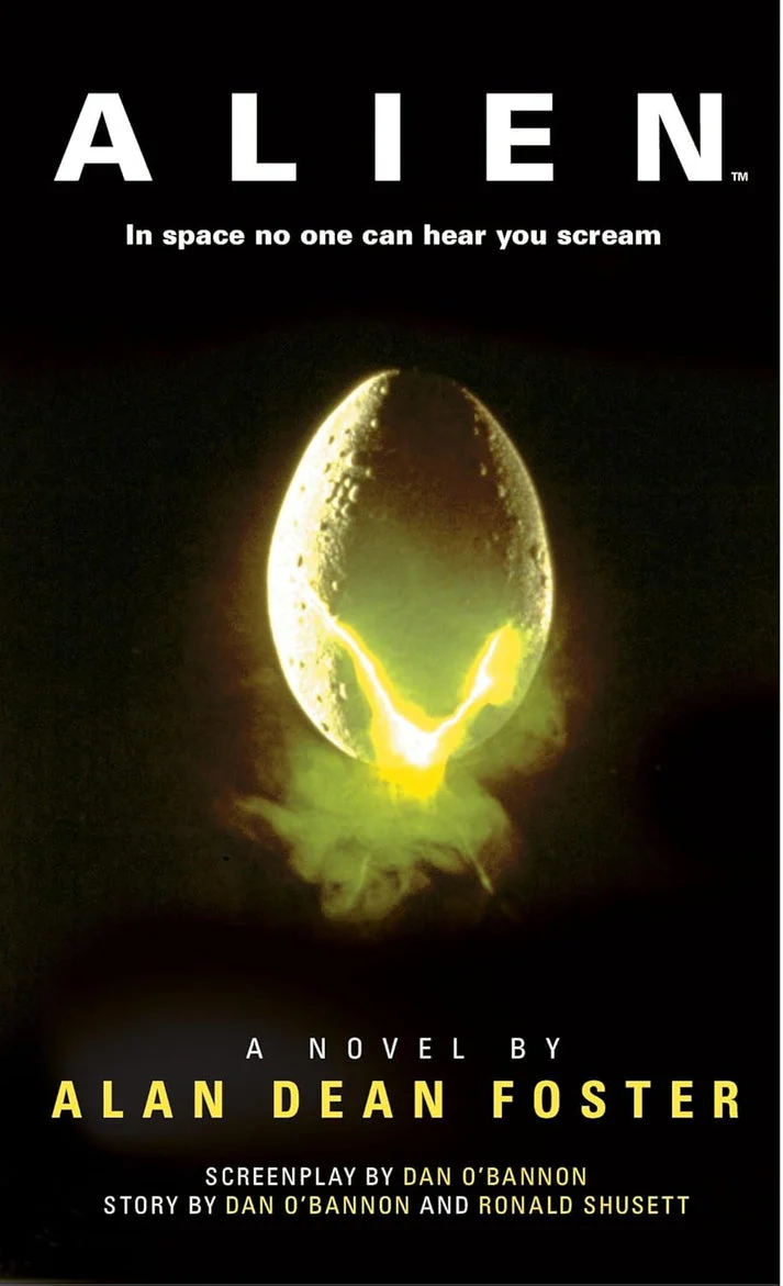 Alien: The Official Movie Novelization by Alan Dean Foster