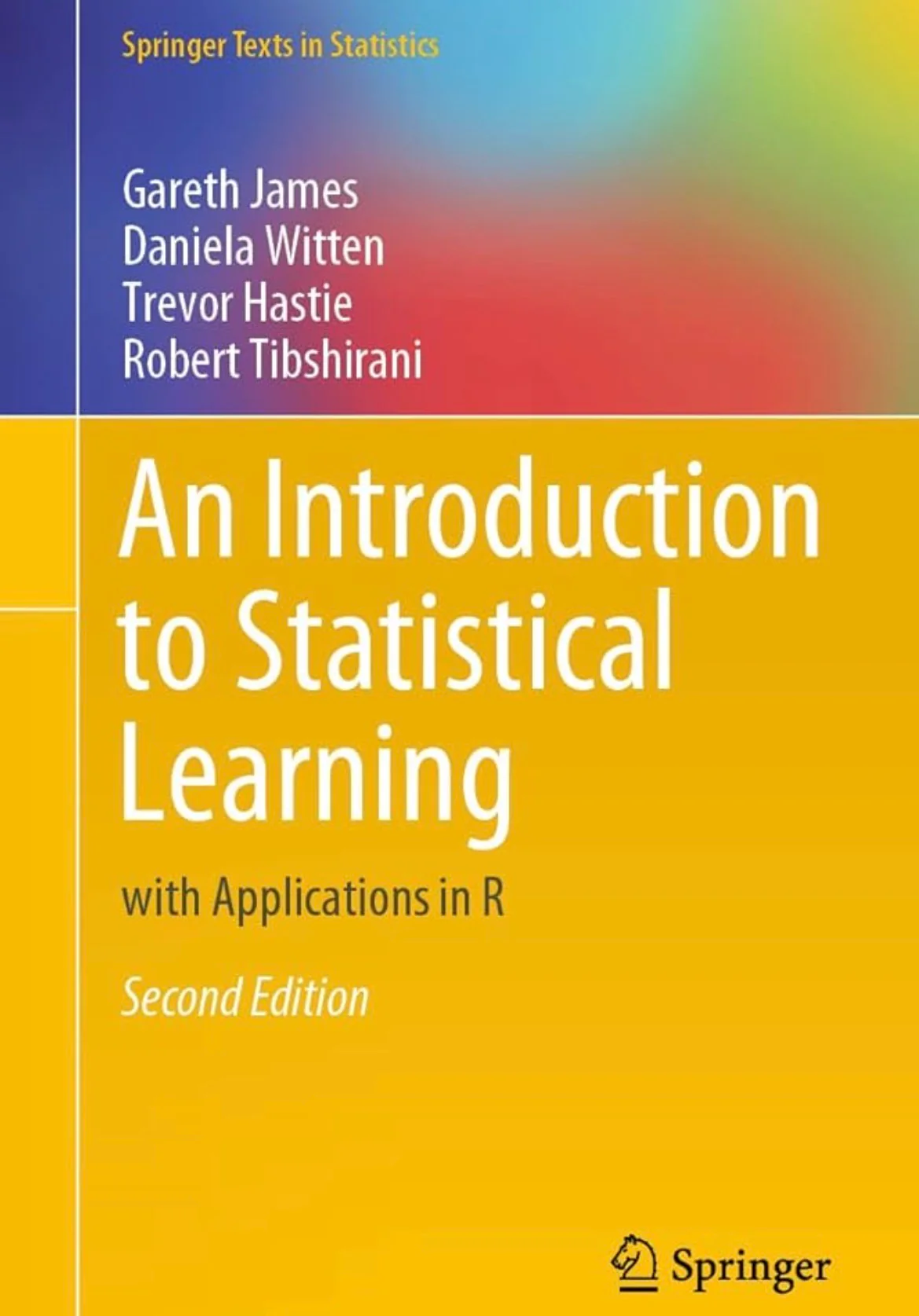 An Introduction to Statistical Learning
By Gareth James et al
