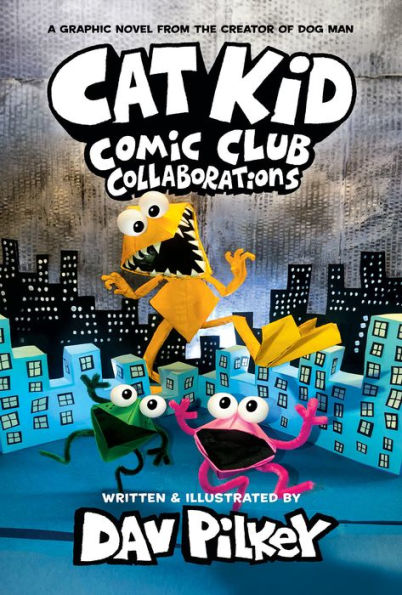 Book 4:Collaborations By Dav Pilkey