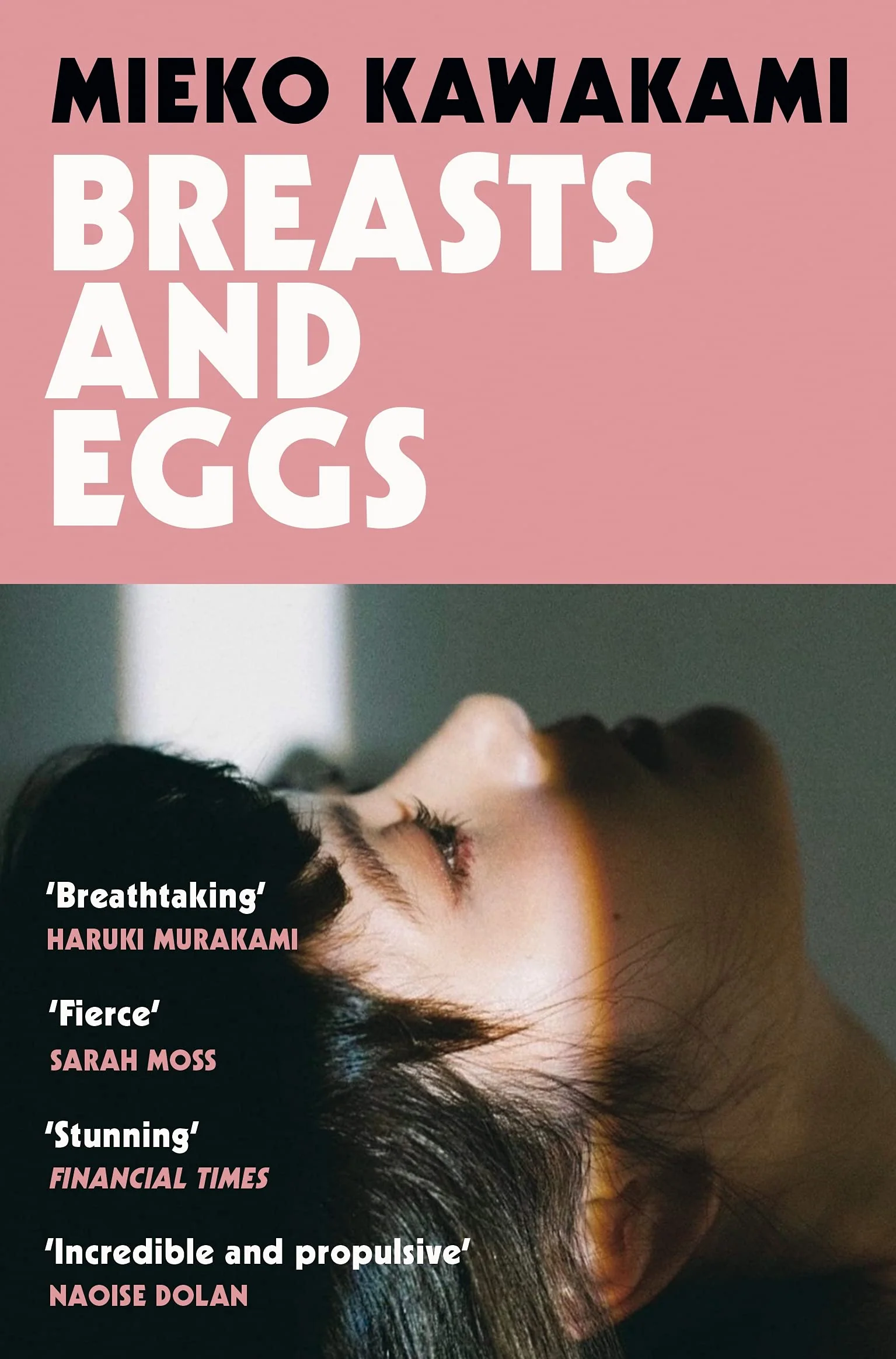 Breasts and Eggs
 by Mieko Kawakami