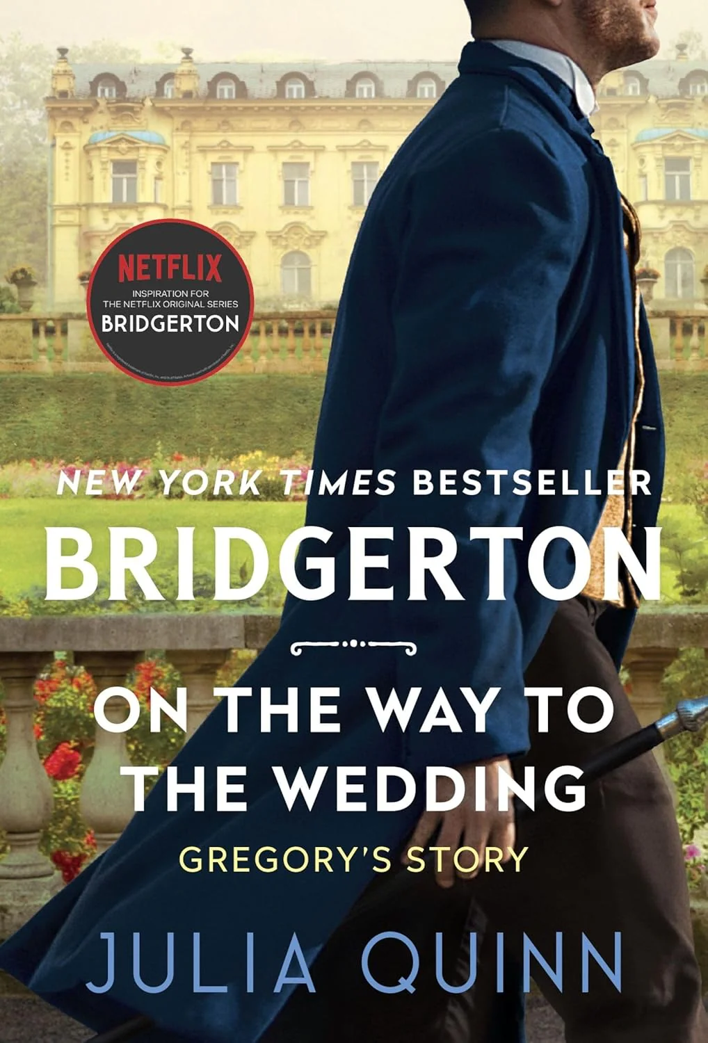 Bridgerton: On the Way to the Wedding by Julia Quinn
