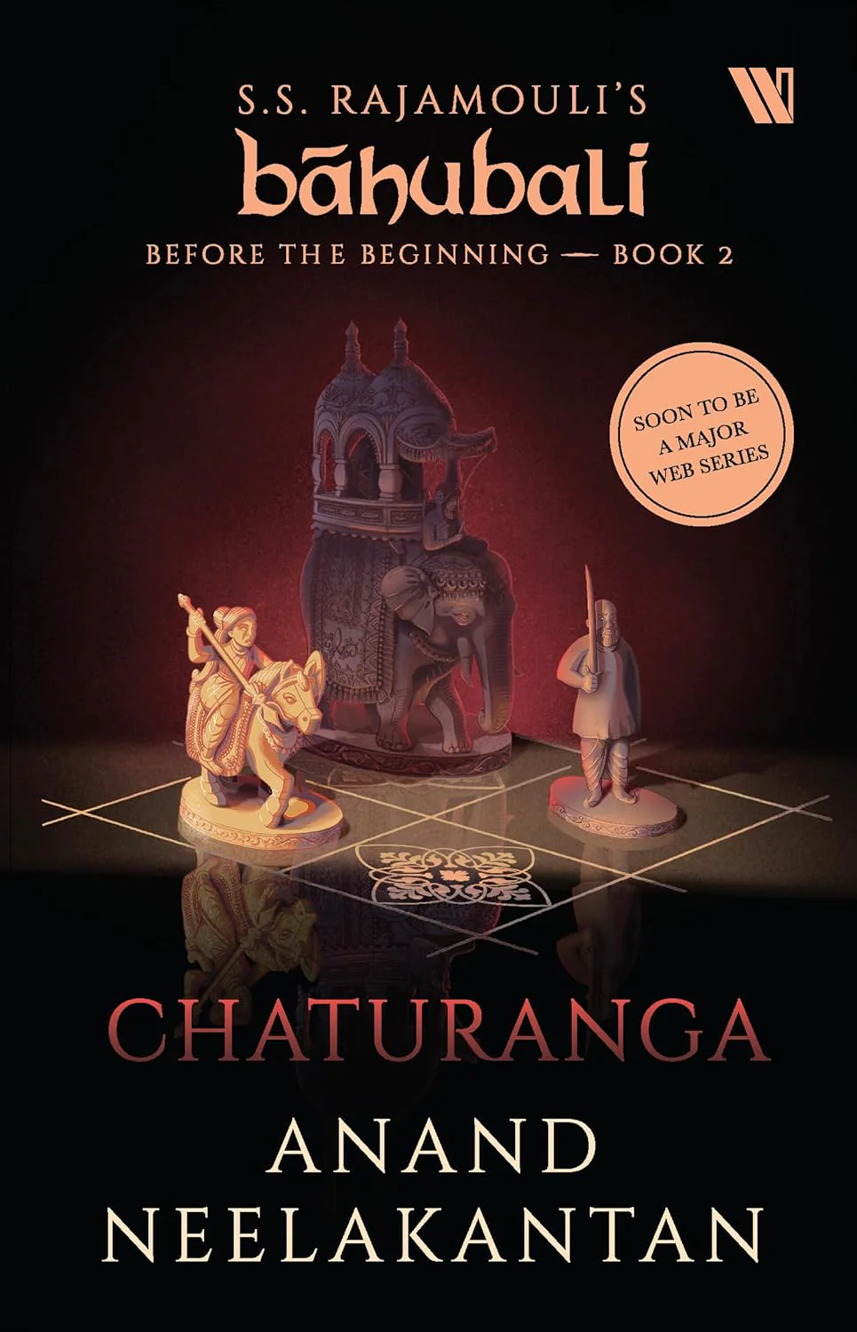 Chaturanga (Báhubali: Before the Beginning - Book 2) by Anand Neelakantan