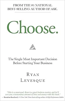 Choose by Ryan Levesque
