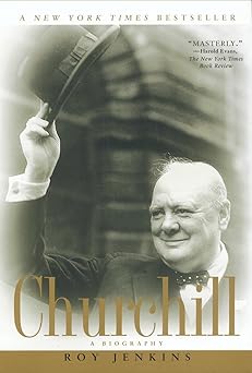 Churchill: A Biography by Roy Jenkins