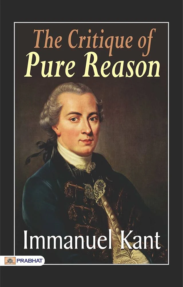 Critique of Pure Reason
by Immanuel Kant