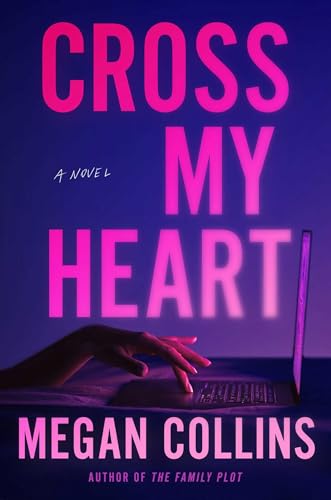 Cross My Heart by Megan COLLINS