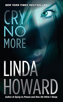 Cry No More by Linda Howard
