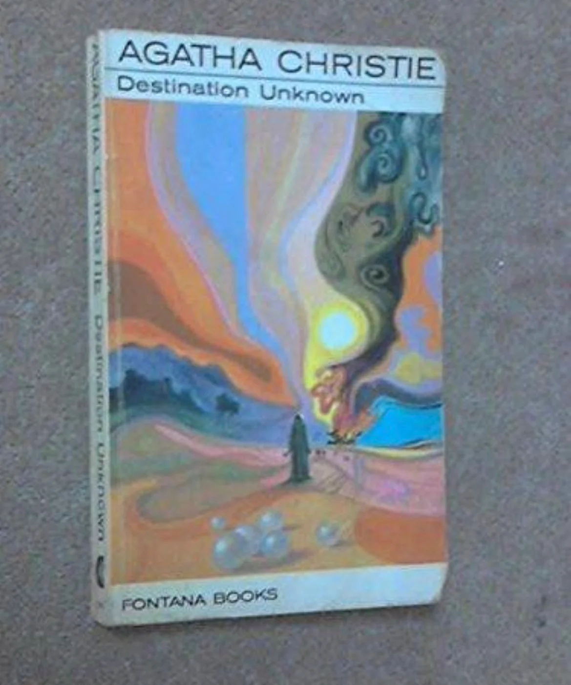 Destination Unknown by Agatha Christie