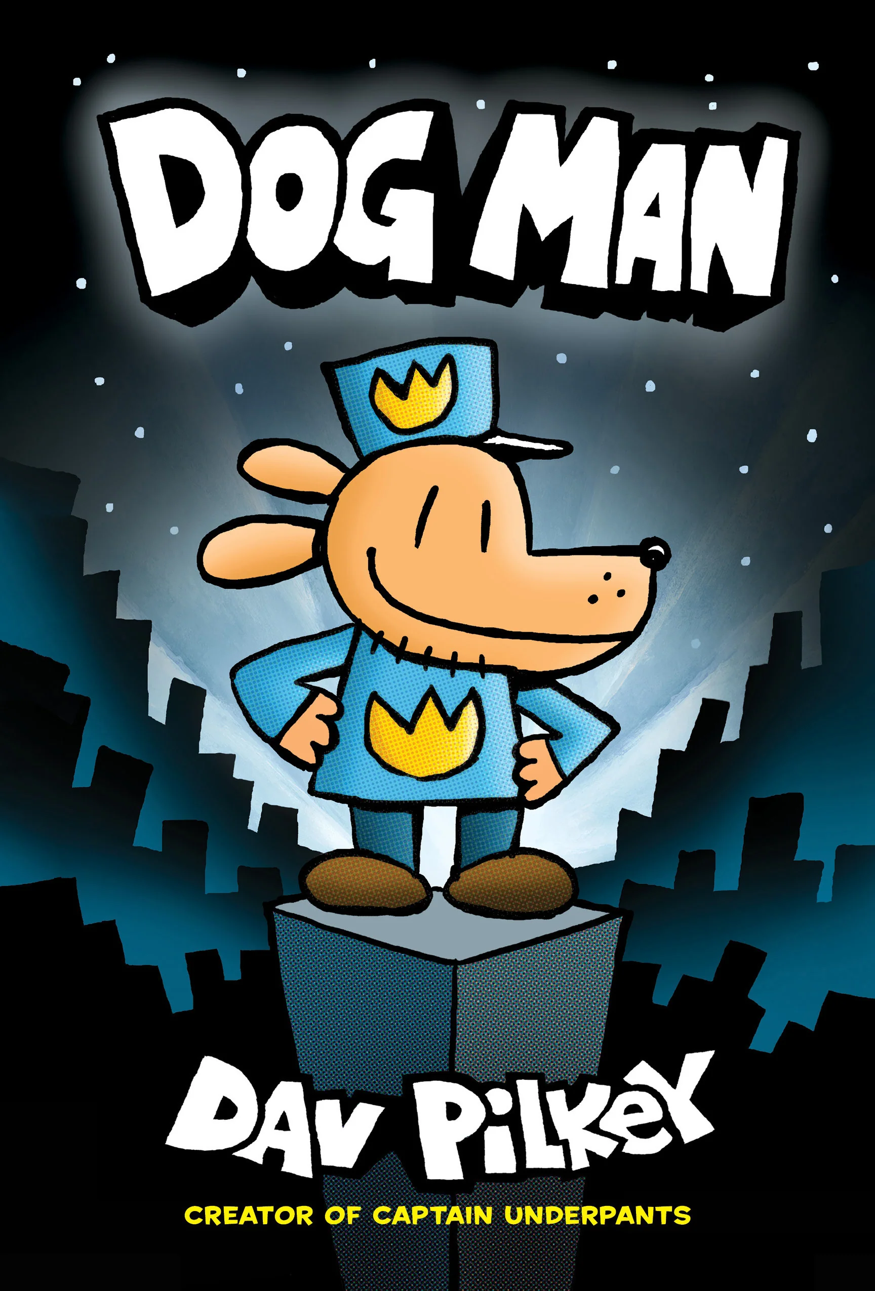 Book 1:Dog Man By Dav Pilkey