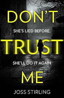 Don't trust me by Joss stirling