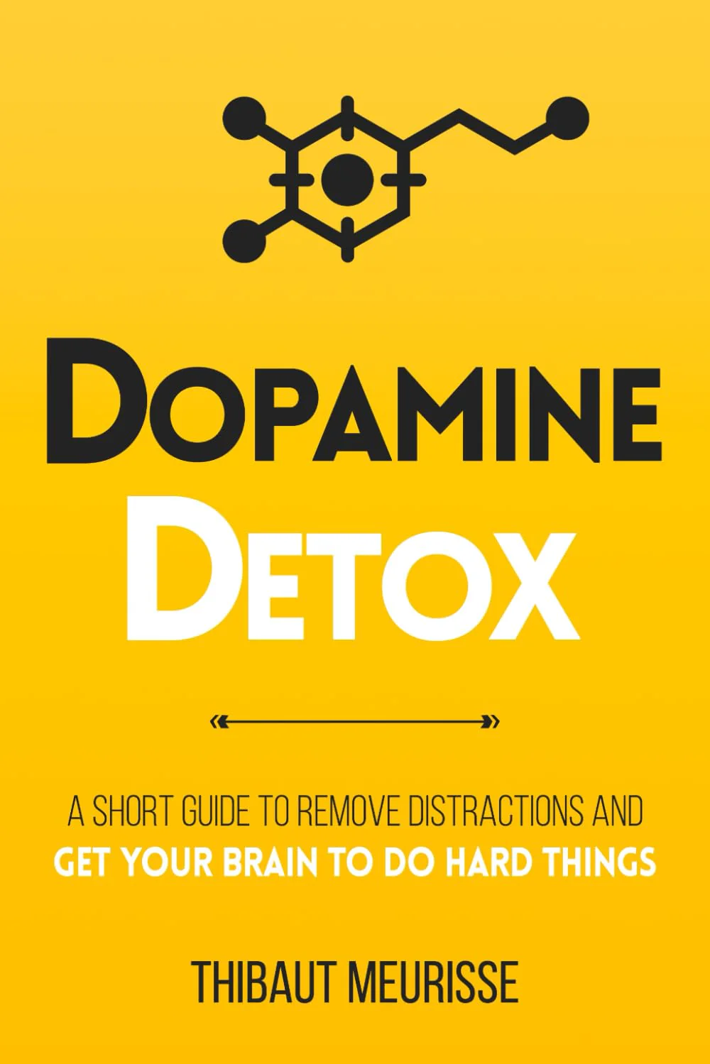 Dopamine Detox byThibaut Meurisse