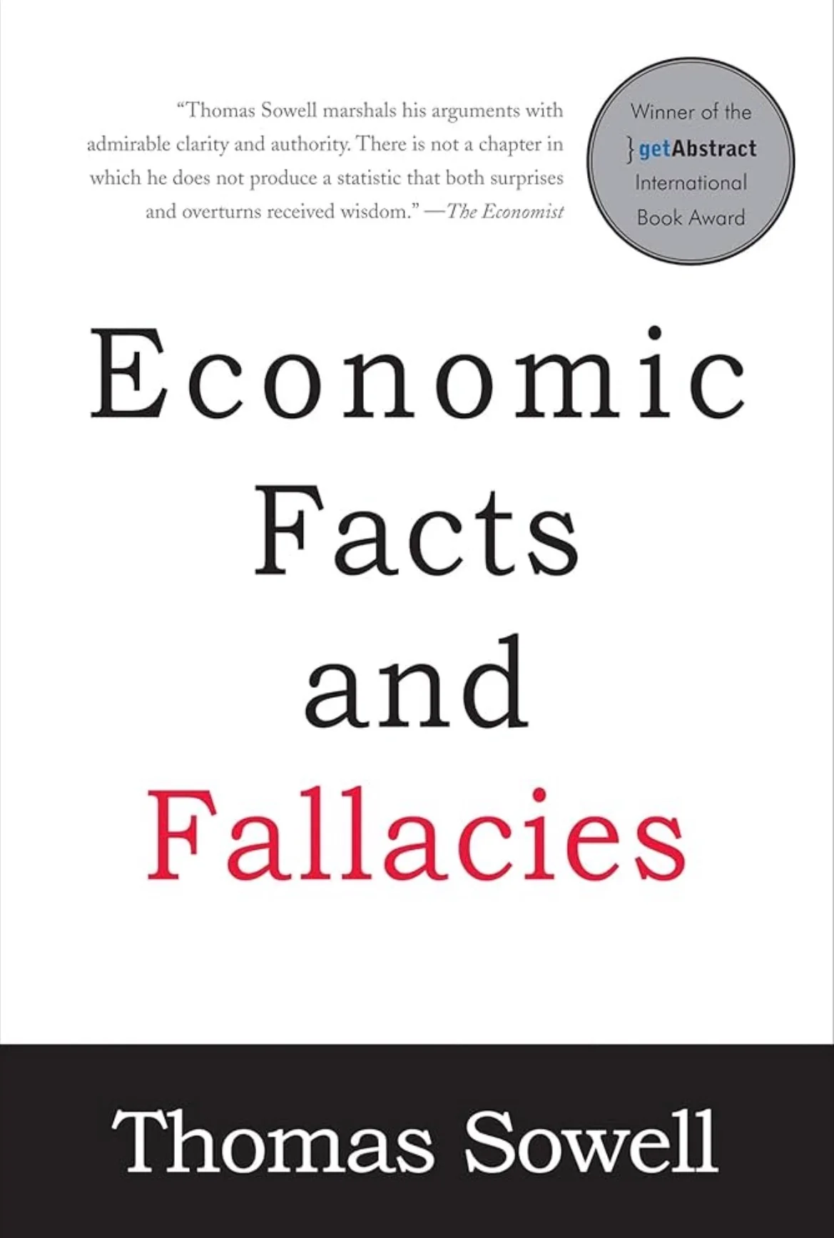 Economic Facts and Fallacies
By Thomas Sowell