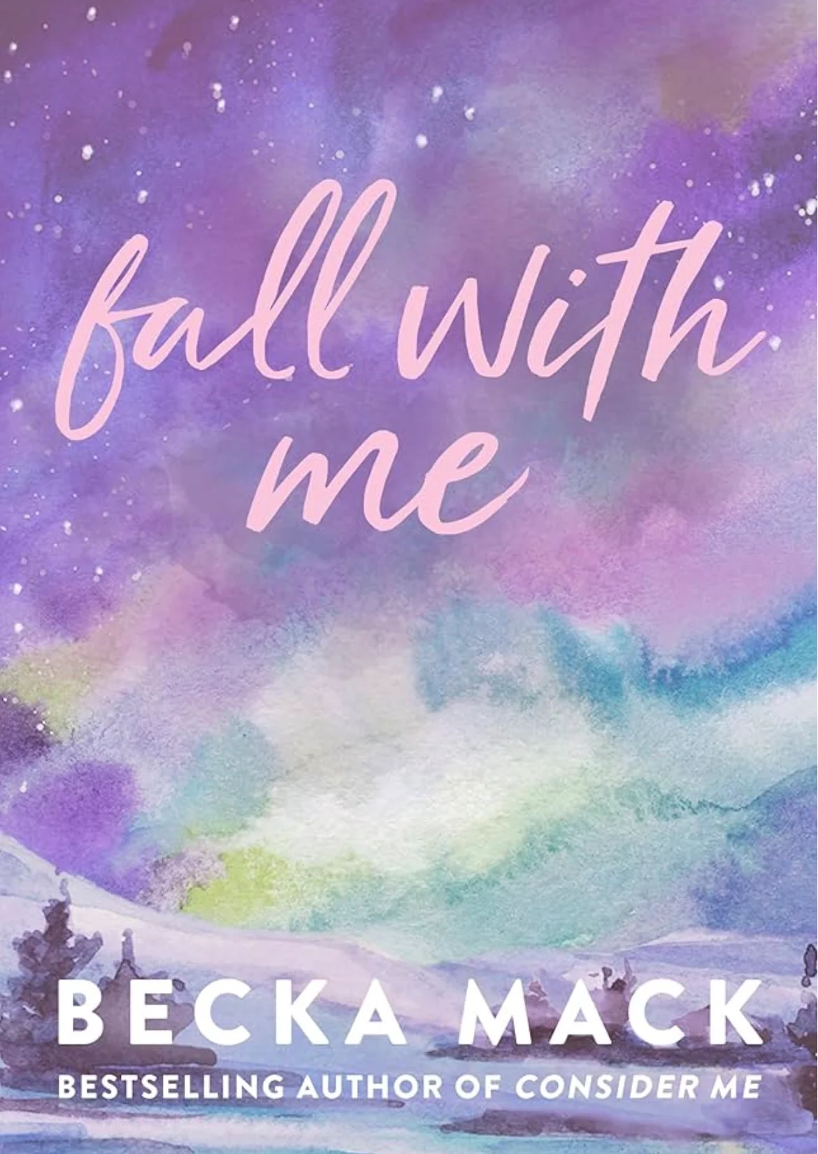 Fall With Me
By Becka Mack