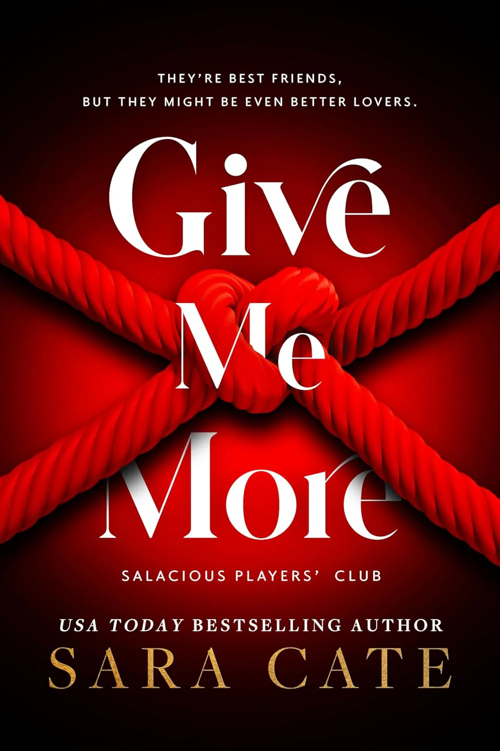 Give Me More by Sara Cate