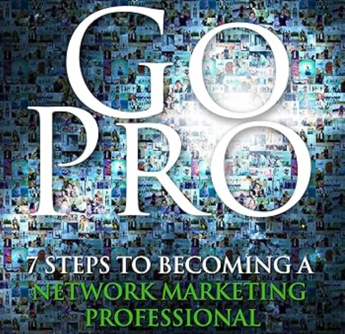 Go Pro By Eric Worre