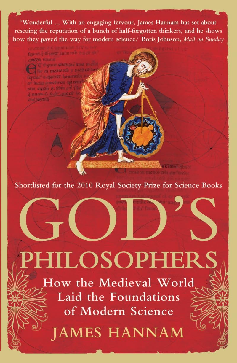 GOD'S Philosopher's by James Hannam