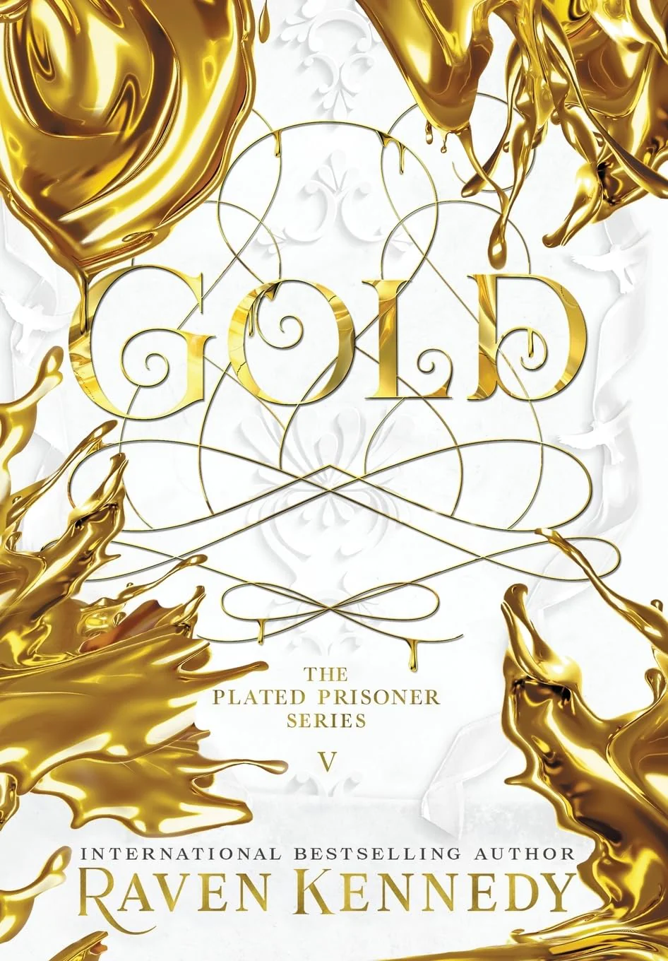Gold by Raven Kennedy