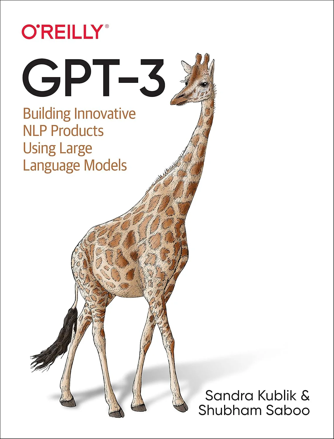 GPT-3 by Sandra Kublik and Shubham Saboo