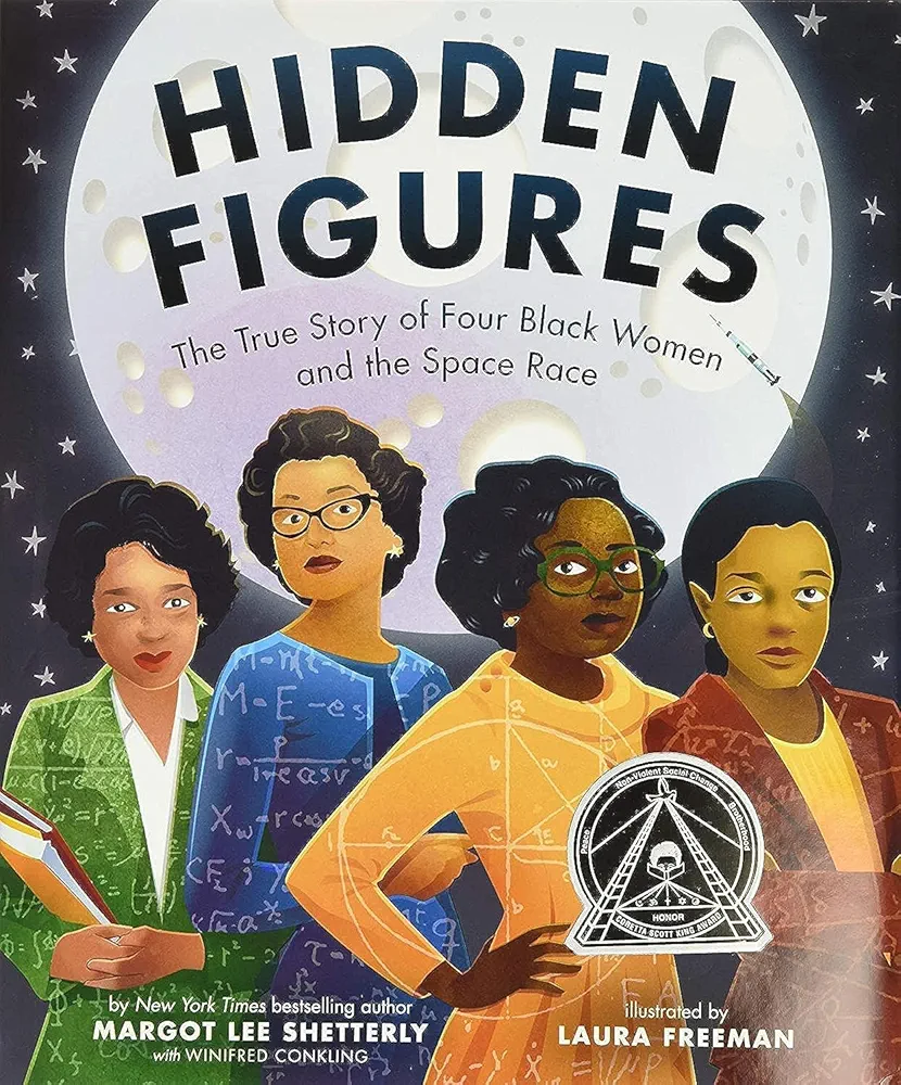 Hidden Figures
 by Margot Lee Shetterly