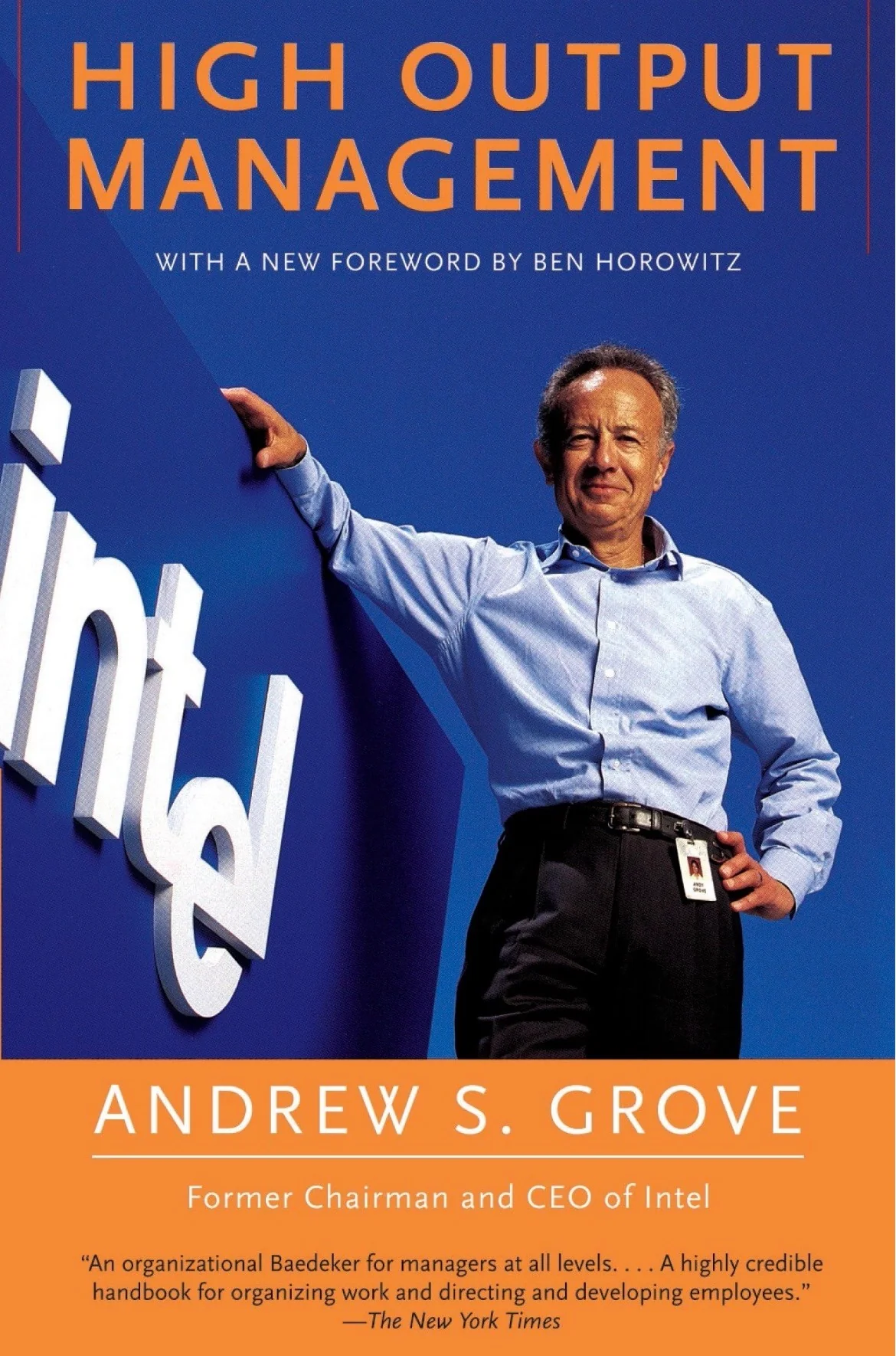 High Output Management
By Andrew S. Grove