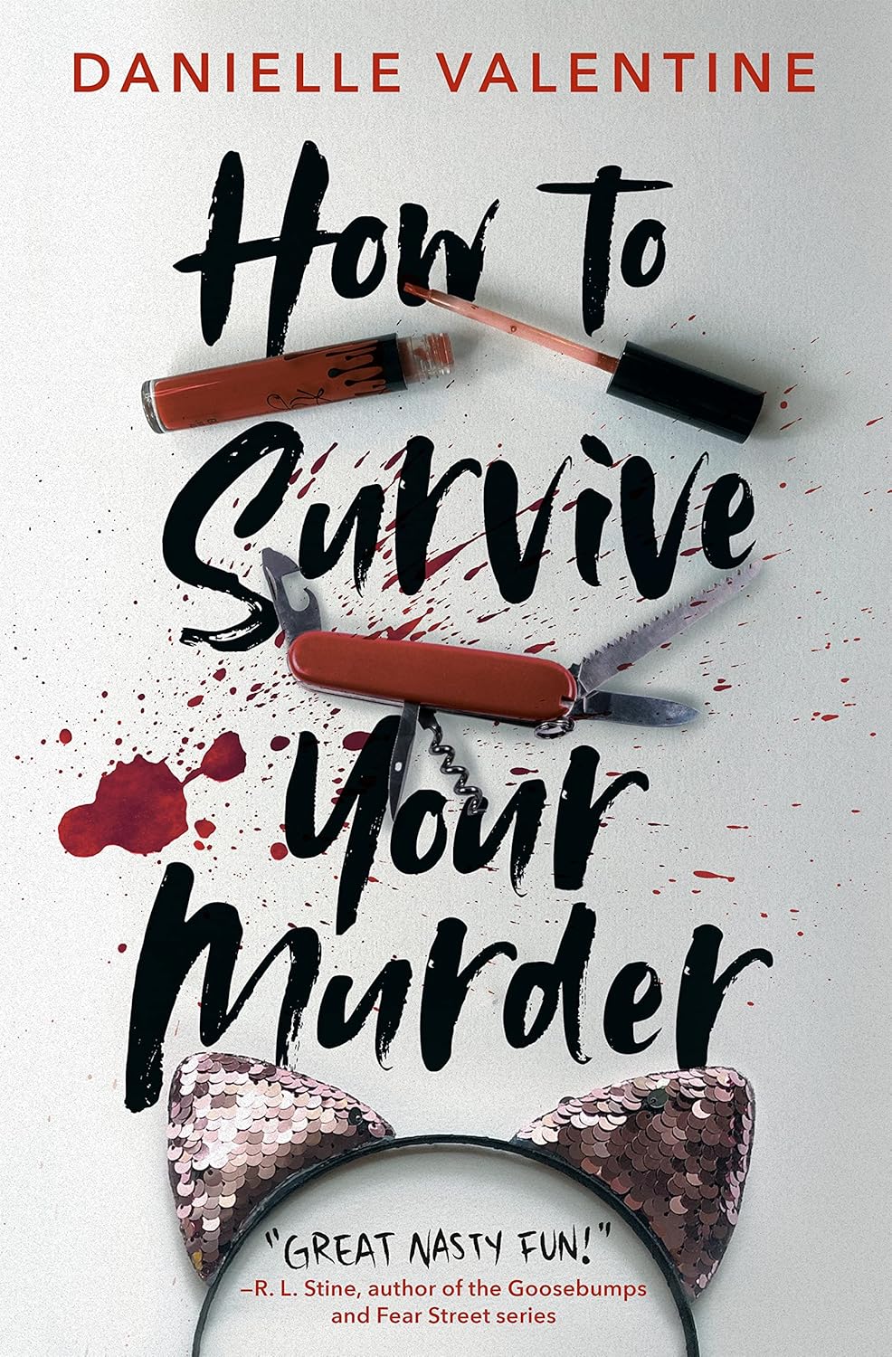 How to Survive Your Murder by Danielle Rollins