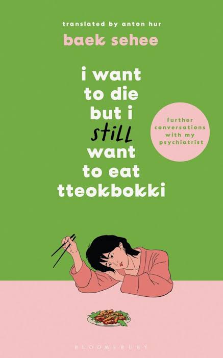 I Want to Die but I still Want to Eat Tteokbokki by Baek Se-hee