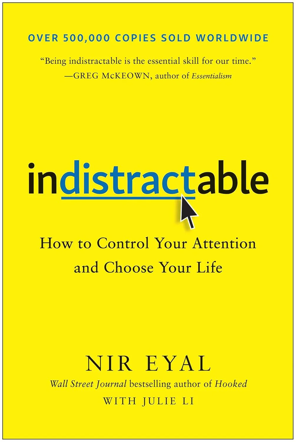 Indistractable by Nir Eyal