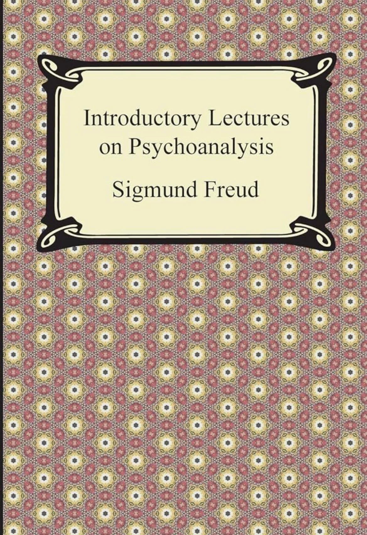 Introductory Lectures on Psychoanalysis
By Sigmund Freud