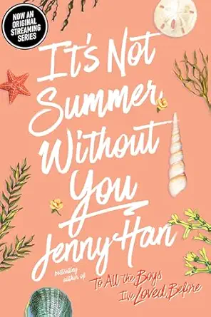 It's Not Summer Without You by Jenny Han