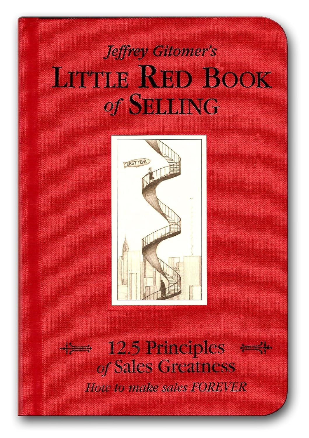 Little Red Book of Selling by Jeffrey Gitomer