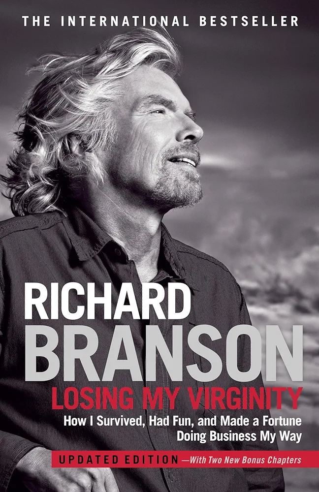 Losing My Virginity
 by Richard Branson