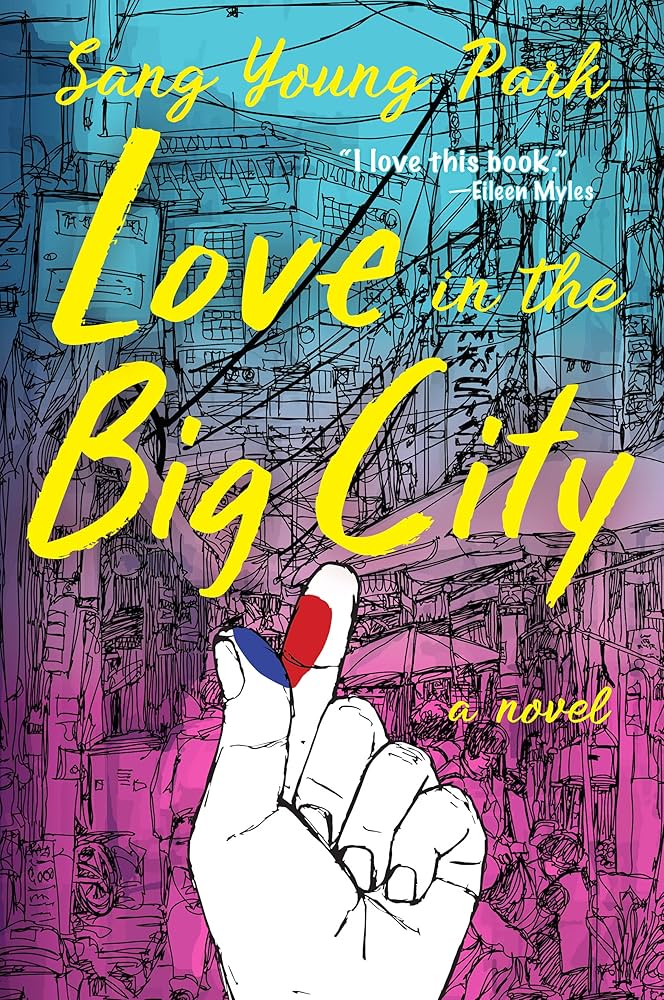 Love in the Big City by Sang Young Park