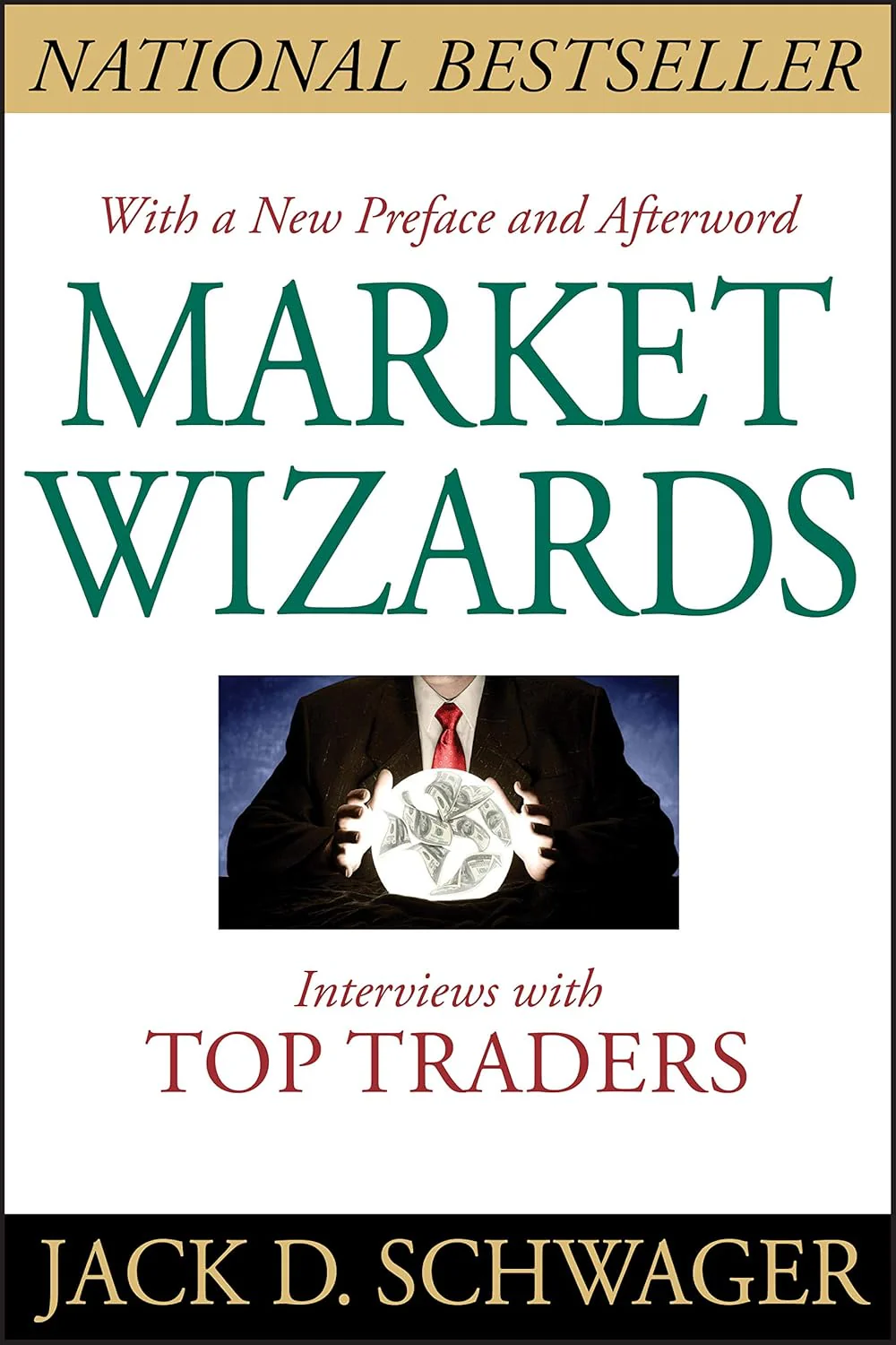 Market Wizards by Jack D. Schwager
