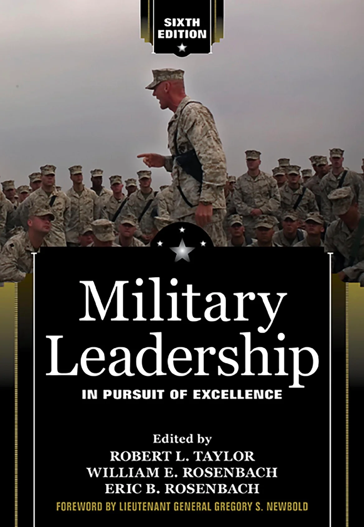 Military Leadership In Pursuit of Excellence
by Robert L. Taylor