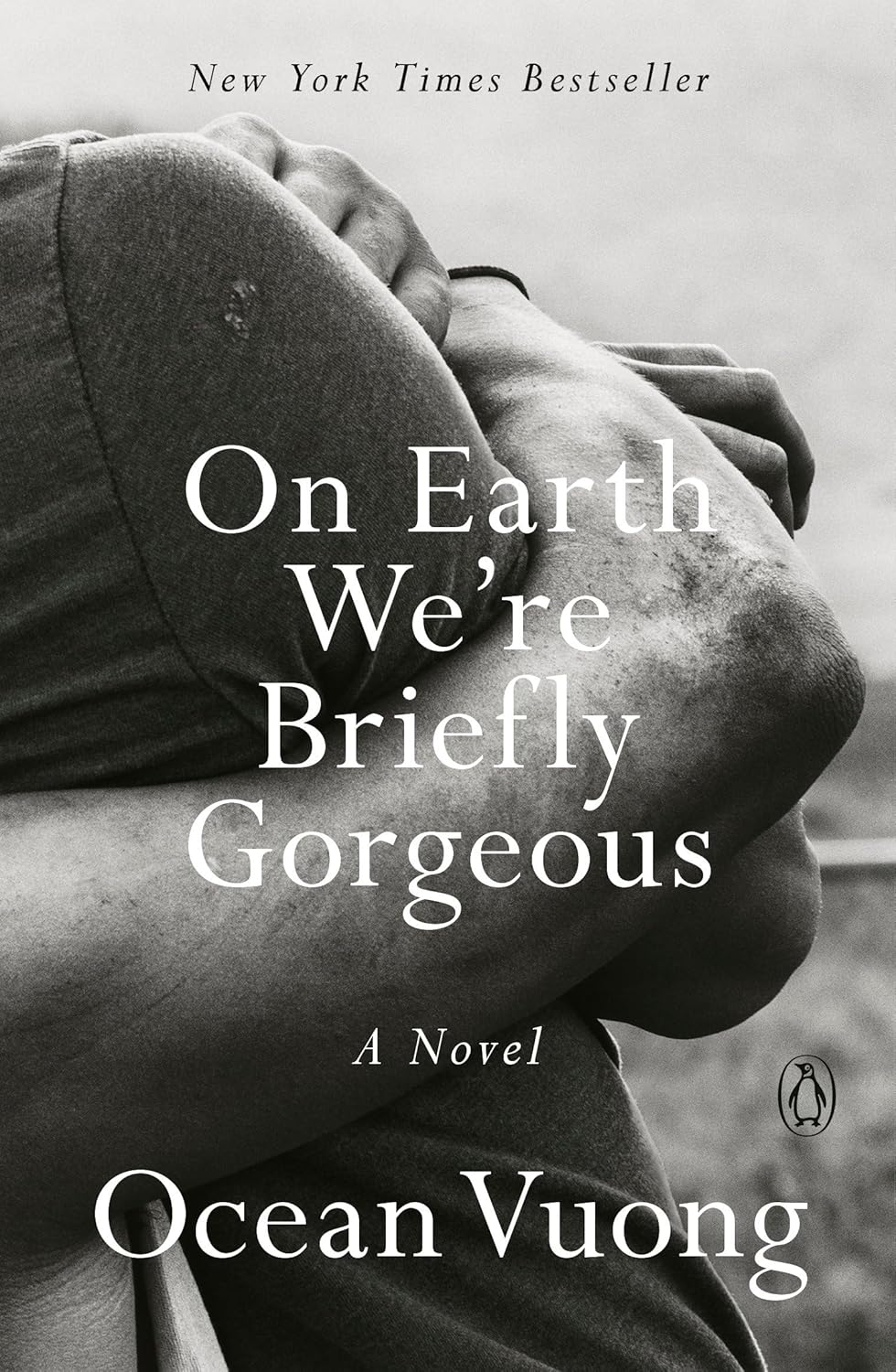 On Earth We’re Briefly Gorgeous by Ocean Vuong