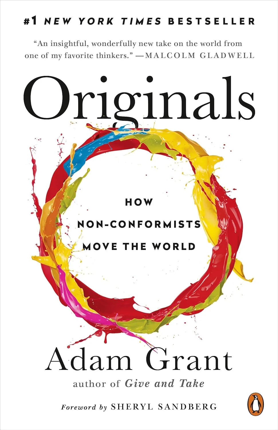 Originals: How Non-Conformists Move the World by Adam Grant