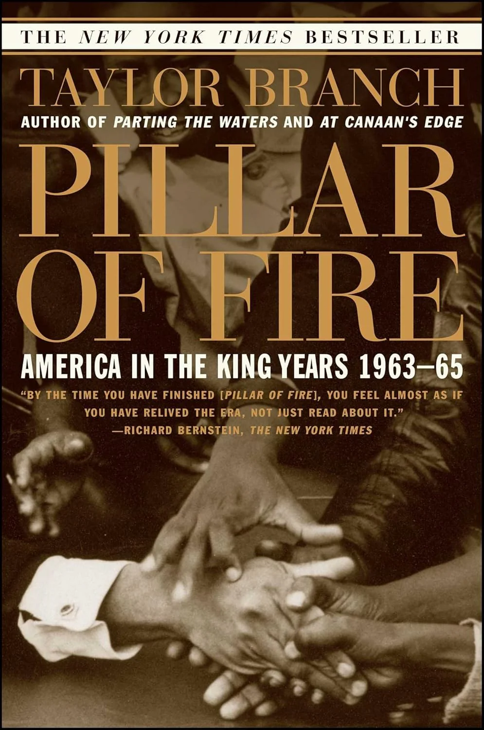 Pillar of Fire: America in the King Years 1963-65 by Taylor Branch