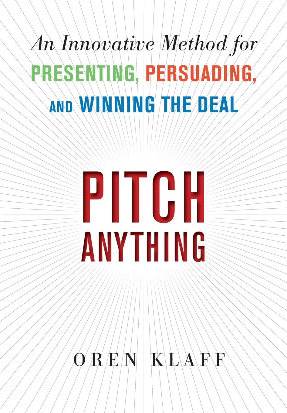 Pitch Anything by Oren Klaff