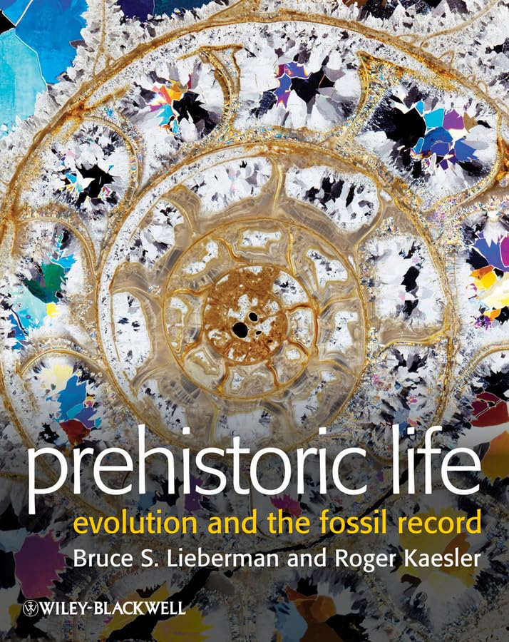 Prehistoric Life by Bruce S. Lieberman