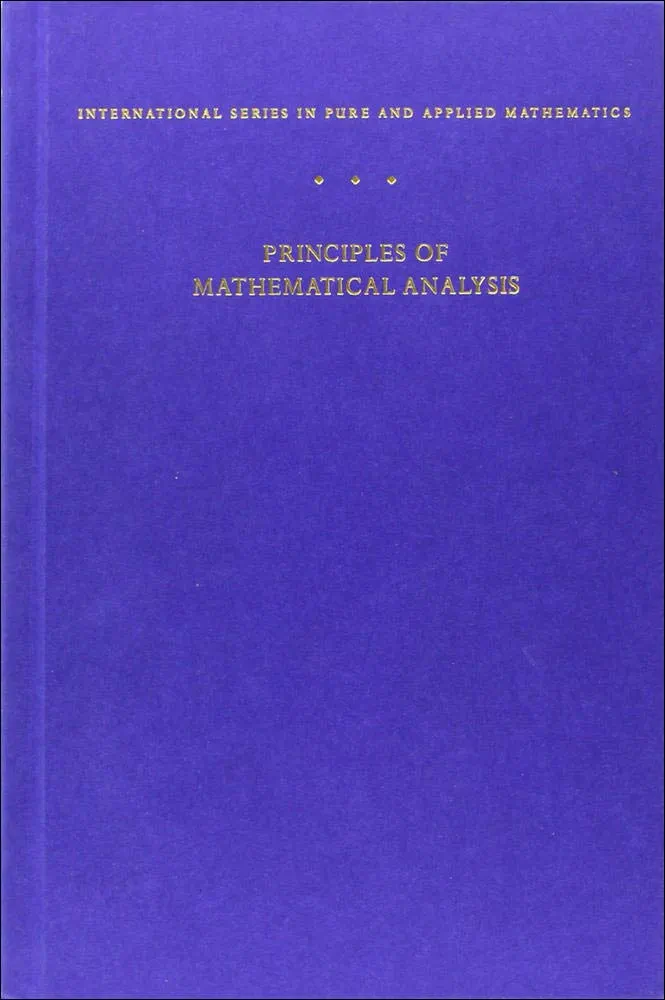 Principles of Mathematical Analysis
Textbook by Walter Rudin