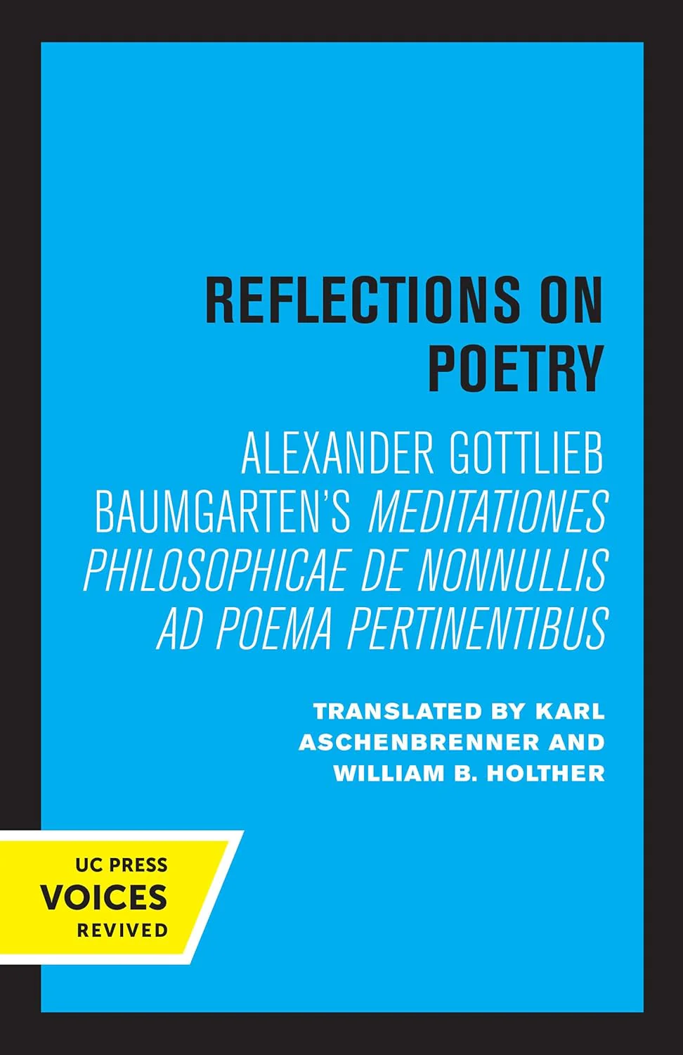 Reflections on Poetry by Alexander Gottlieb Baumgarten