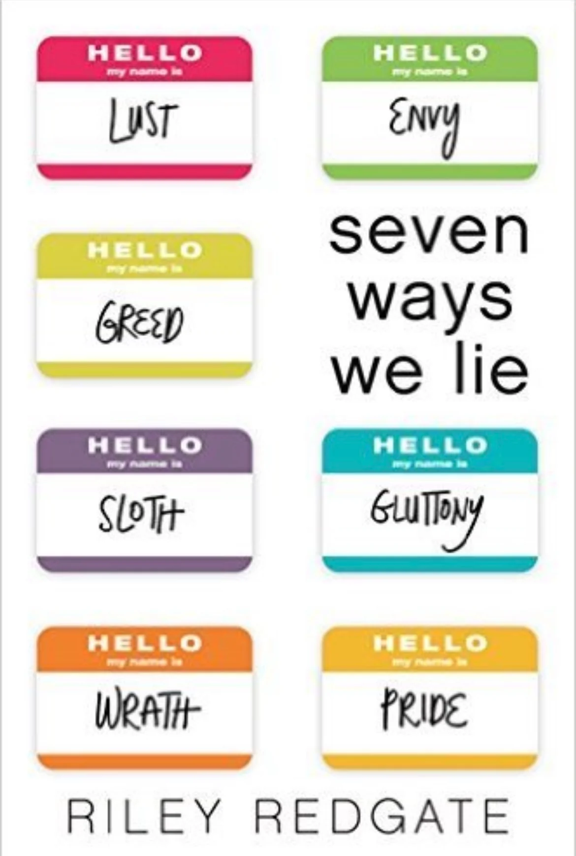 Seven Ways We Lie
By Riley Redgate