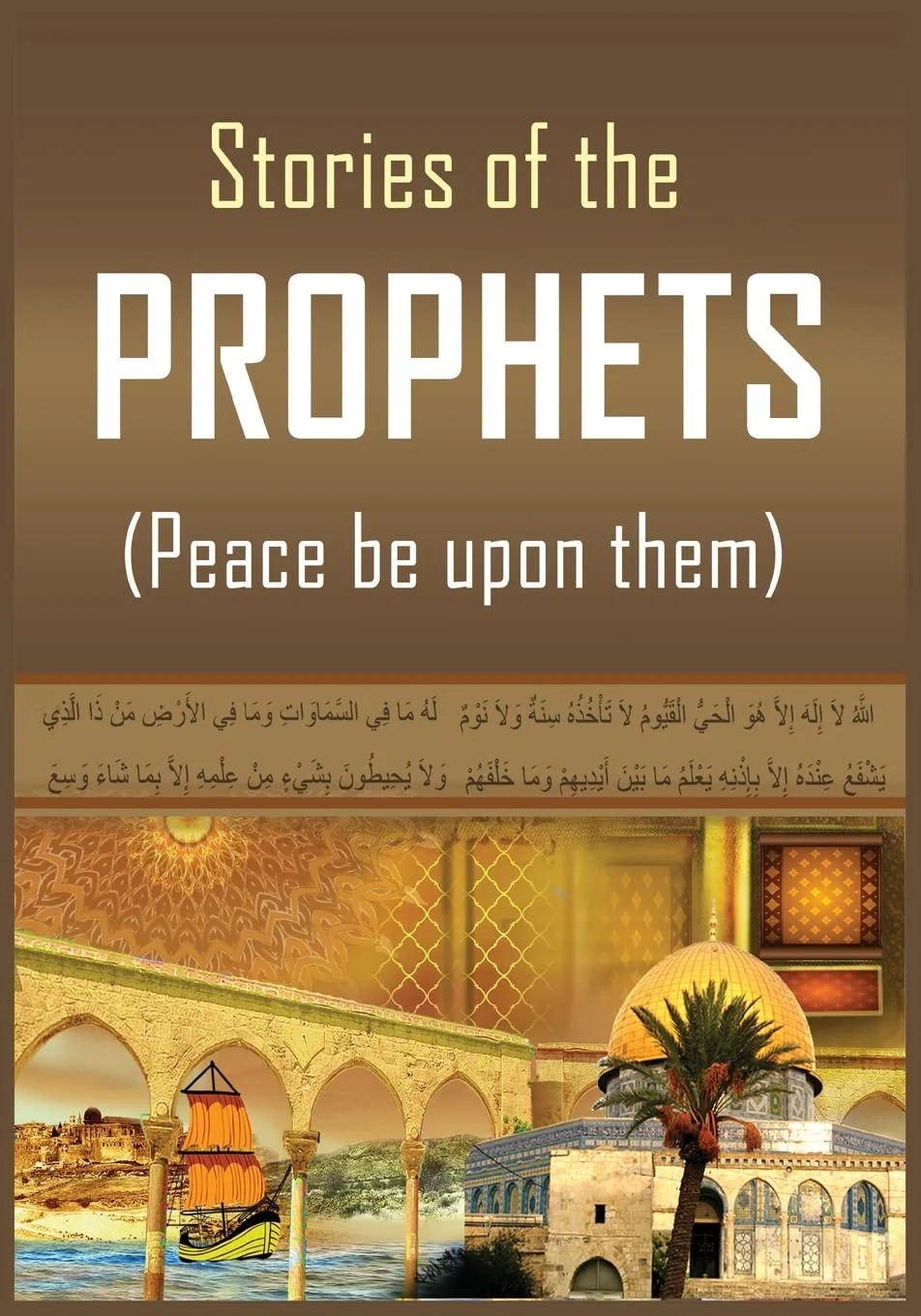 Stories of the Prophets by Hafiz Ibn Kathir