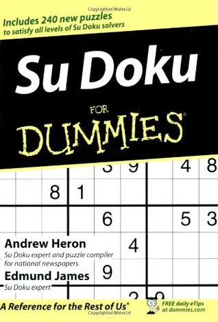 Su Doku for Dummies By Andrew Heron , Edmund James