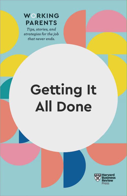 Succeeding as a First-Time Parent (HBR Working Parents Series) - Image 3