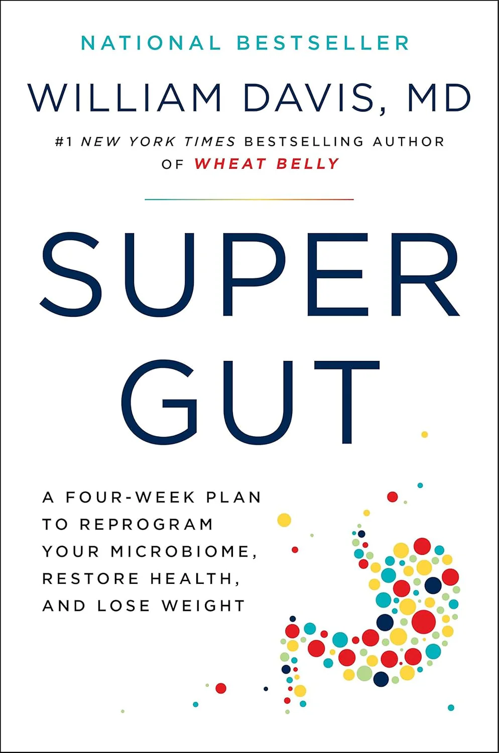 Super Gut by William Davis