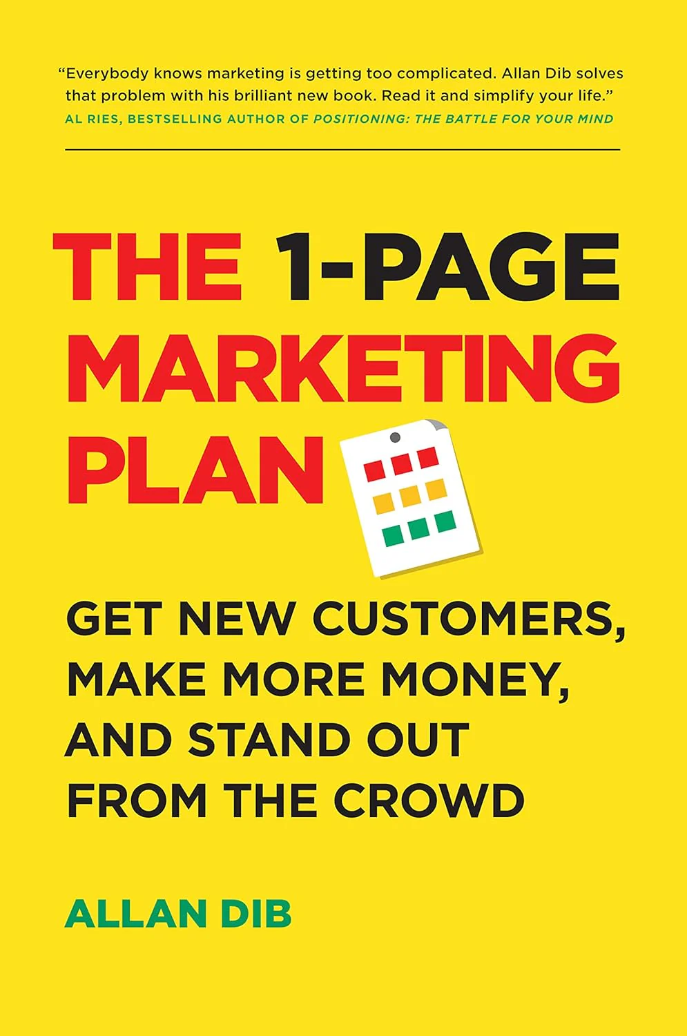 The 1‑Page Marketing Plan by Allan Dib